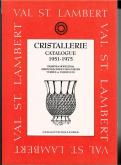 Cristallerie Val Saint Lambert. Catalogue 1951-1975