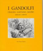 Gandolfi: Ubaldo, Gaetano, Mauro. Disegni e dipinti.