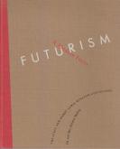 FUTURISM A MODERN FOCUS. THE LYDIA AND HARRY LEWIS WINSTON COLLECTION