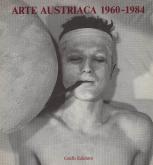 ARTE AUSTRIACA 1960 1984