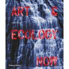 ART AND ECOLOGY NOW