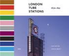 LONDON TUBE STATIONS 1924-1961