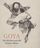 GOYA. THE WITCHES AND OLD WOMEN ALBUM