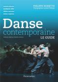 DANSE CONTEMPORAINE - OEUVRES PHARES, NOTIONS CLES, IDEES NEUVES, DATES REPERES - ILLUSTRATIONS, COU