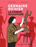 GERMAINE RICHIER. LA FEMME SCULPTURE