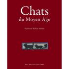 CHATS DU MOYEN AGE - EDITION ILLUSTREE - ILLUSTRATIONS, COULEUR
