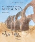 LA CONSTRUCTION ROMAINE. 8E Ã©DITION