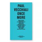 PAUL VECCHIALI  ONCE MORE
