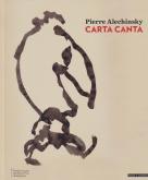 PIERRE ALECHINSKY. CARTA CANTA
