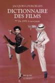 DICTIONNAIRE DES FILMS - TOME 2 DE 1951 A NOS JOURS