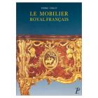 Le Mobilier Royal FranÃ§ais II: meubles de la Couronne conservÃ©s en France.