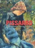 PISSARRO. LE PREMIER DES IMPRESSIONNISTES