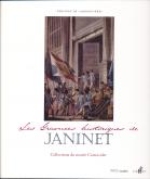LES GRAVURES HISTORIQUES DE JANINET - COLLECTIONS DU MUSEE CARNAVALET