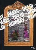 PARIS-DELHI-BOMBAY...