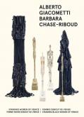 BARBARA CHASE-RIBOUD / ALBERTO GIACOMETTI - STANDING WOMEN