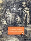 Claude Gillot (1673-1722). ComÃ©dies, sabbats et autres sujets.
