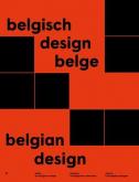 BELGISCH DESIGN BELGE. BELGIAN DESIGN