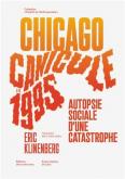 CANICULE CHICAGO ETE 1995 AUTOPSIE SOCIALE D\
