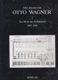 Otto Wagner Das Werk des Architekten 2 Volumes