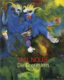 EMIL NOLDE THE GROTESQUES