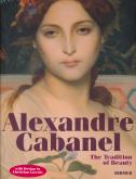 ALEXANDRE CABANEL THE TRADITION OF BEAUTY