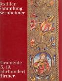 Textilien Sammlung Bernheimer. Paramente 15.-19.Jahrhundert.