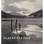 ALBERT STEINER. THE PHOTOGRAPHIC WORK