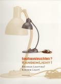 Bauhaus lighting ? Kandem light !