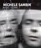 MICHELE SAMBIN. ARCHE/TECHNE