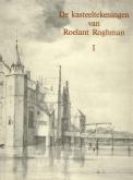 Roelant Roghman, de kasteeltekeningen.