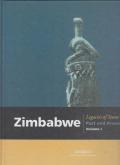 Zimbabwe. Legacies of Stone. Past and Present. 2 volumes