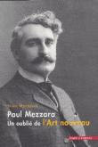 PAUL MEZZARA (1866-1918). UN OUBLIÃ‰ DE L\