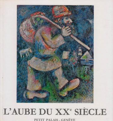 l-aube-du-xxe-siecle-de-renoir-a-chagall-2-volumes
