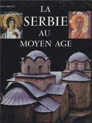la-serbie-au-moyen-age-