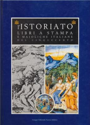 l-istoriato-libri-a-stampa-e-maioliche-italiane-del-cinquecento-