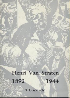 tentoonstelling-henri-van-straten-100ste-geboorteverjaardag-1892-1944