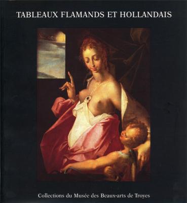 tableaux-flamands-et-hollandais-des-collections-du-musee-des-beaux-arts-de-troyes-