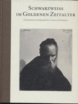 schwarzweiss-im-goldenen-zeitalter-niederlÃ„ndische-druckgraphik-des-16-und-17-jahrhunderts