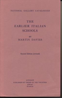 national-gallery-catalogues-the-earlier-italian-schools-second-edition-revised-