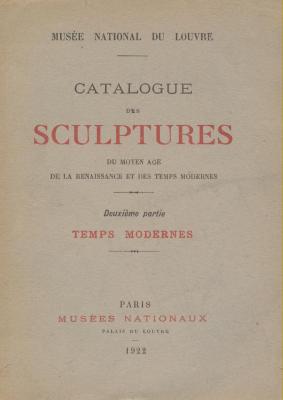 musEe-national-du-louvre-catalogue-des-sculptures-deuxiEme-partie-temps-modernes