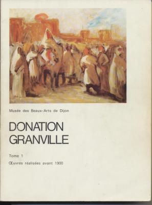 donation-granville-tome-1-oeuvres-rEalisEes-avant-1900
