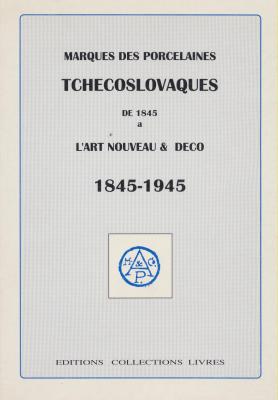 marques-des-porcelaines-tchecoslovaques-de-1845-Ã€-l-art-nouveau-et-dEco-1845-1945