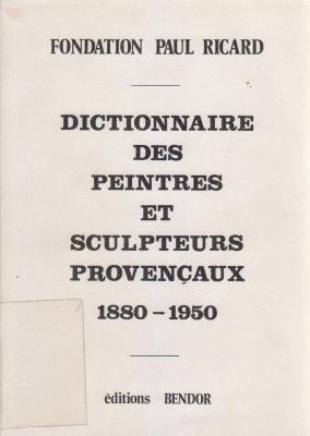 dictionnaire-des-peintres-et-sculpteurs-provencaux-1880-1950