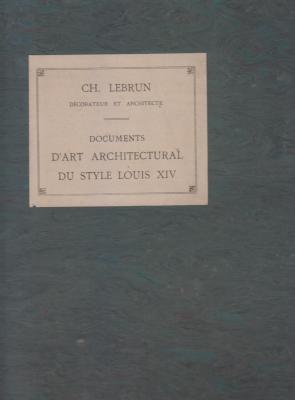 charles-lebrun-decorateur-et-architecte-documents-d-art-architectural-du-style-louis-xiv