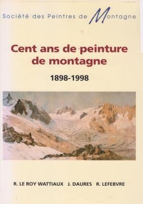cent-ans-de-peinture-de-montagne-1898-1998
