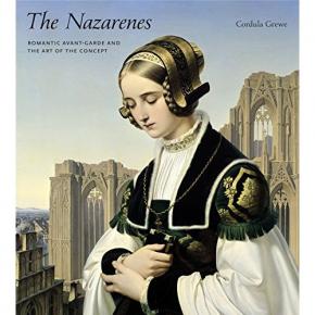 the-nazarenes-romantic-avant-garde-and-the-art-of-the-concept