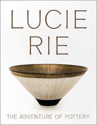 lucie-rie-the-adventure-of-pottery-anglais