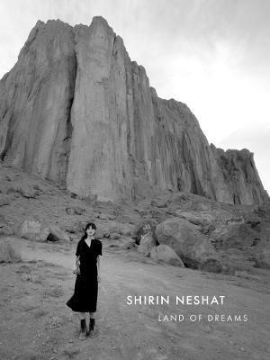 shirin-neshat-land-of-dreams