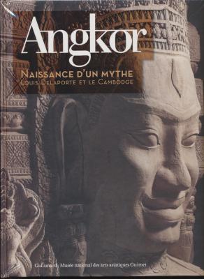 angkor-naissance-d-un-mythe-louis-delaporte-et-le-cambodge