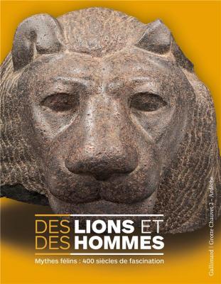 des-lions-et-des-hommes-mythes-fElins-400-siEcles-de-fascination